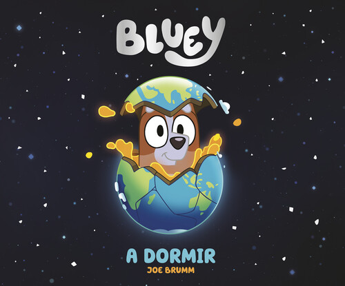 BLUEY. UN CUENTO - A DORMIR (EDICION EN ESPA�OL)
