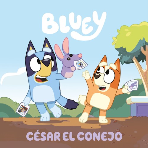 BLUEY. UN CUENTO - CESAR EL CONEJO (EDICION EN ESPAOL)