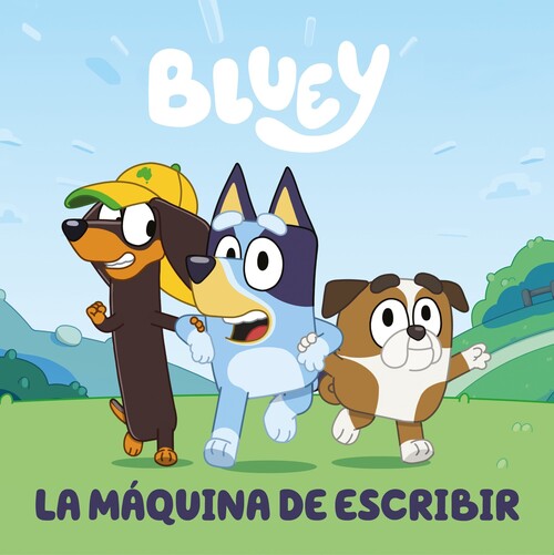 BLUEY. UN CUENTO - LA MAQUINA DE ESCRIBIR (EDICION EN ESPA�O