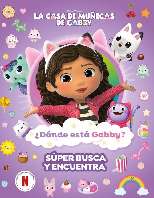 CASA DE MU�ECAS DE GABBY, LA. ACTIVIDADES - �DONDE ESTA GABB