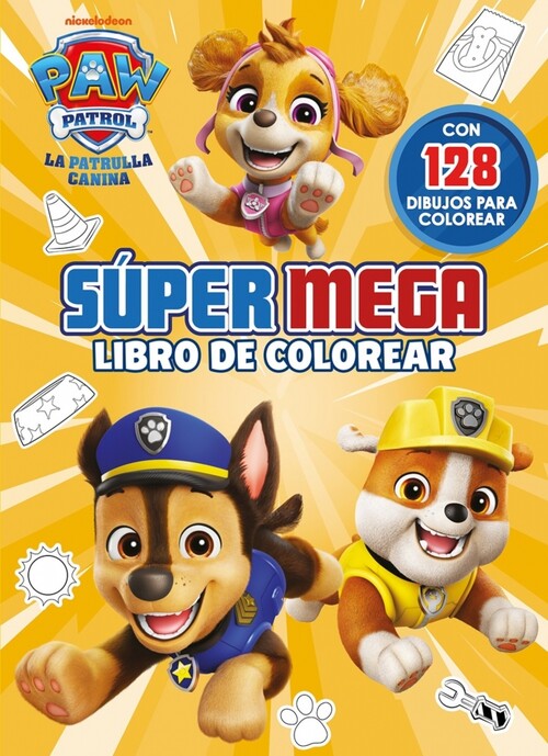 PAW PATROL / PATRULLA CANINA. ACTIVIDADES - SUPER MEGA LIBRO