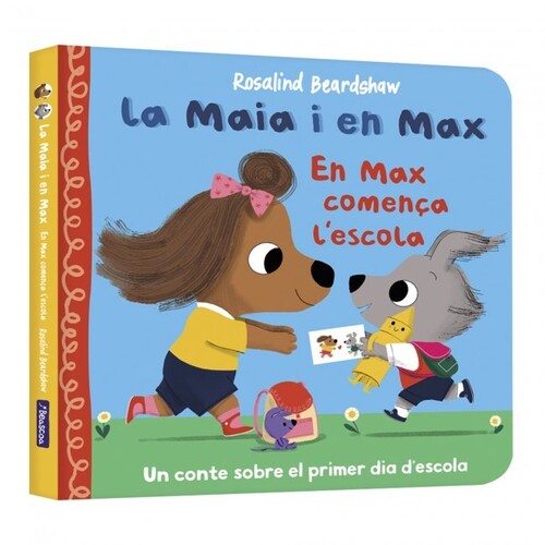 MAIA I EN MAX, LA - EN MAX COMEN�A L'ESCOLA