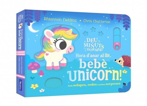 DEU MINUTS I A DORMIR - HORA D'ANAR AL LLIT, BEBE UNICORN!