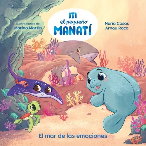 ITI, EL PEQUE�O MANATI - EL MAR DE LAS EMOCIONES