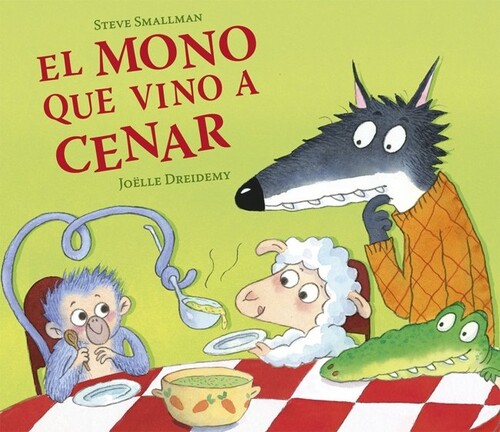 CANGREJO QUE VINO A CENAR, EL (LA OVEJITA QUE VINO A CENAR)