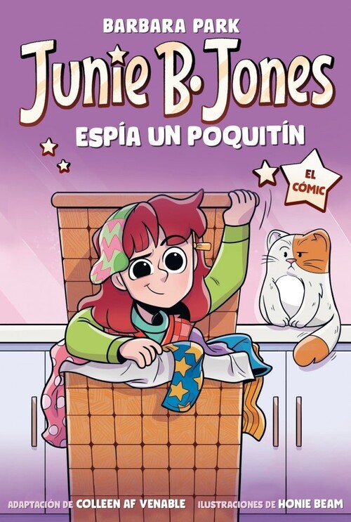 JUNIE B. JONES ESPIA UN POQUITIN (JUNIE B. JONES [EL COMIC])