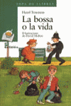 BOSSA O LA VIDA,LA