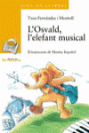 L�OSVALD, L�ELEFANT MUSICAL