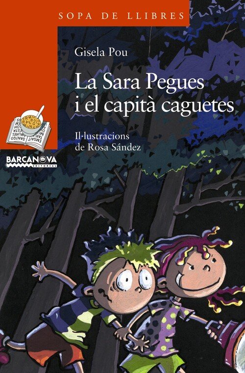 SARA PEGUES I EL CAPITA CAGUETES,LA