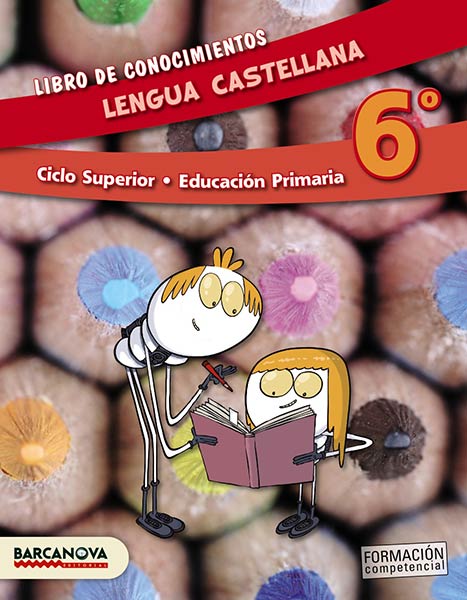 LENGUA 6 CS. LIBRO DE CONOCIMIENTOS (ED. 2015)