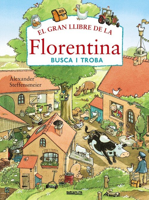 GRAN LLIBRE DE LA FLORENTINA, BUSCA I TROBA,EL