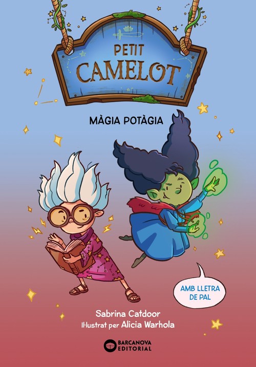 PETIT CAMELOT. MAGIA POTAGIA