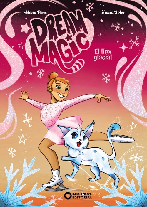 DREAM MAGIC. EL LINX GLACIAL