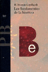 FUNDAMENTOS DE LA BIOETICA, LOS