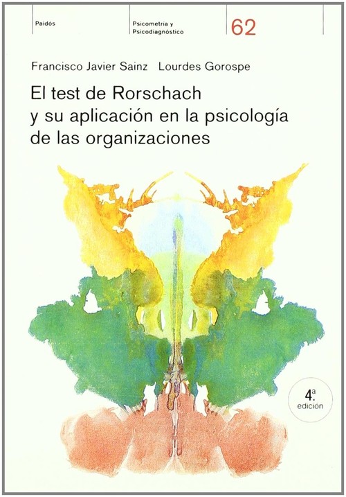 TEST DE RORSCHACH Y SU APLICACION EN LA PSICOLOGIA DE LAS OR