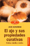 AJO Y SUS PROPIEDADES CURATIVAS, EL