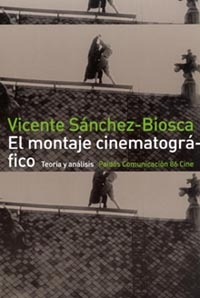 MONTAJE CINEMATOGRAFICO, EL