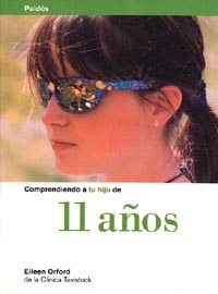 COMPRENDIENDO A TU HIJO DE 11 A�OS