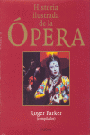 HISTORIA ILUSTRADA DE LA OPERA