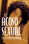 ACOSO SEXUAL EN LA VIDA COTIDIANA, EL