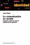 COMUNICACION EN ACCION, LA