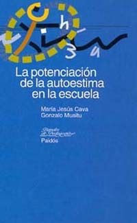 POTENCIACION DE LA AUTOESTIMA EN LA ESCUELA, LA