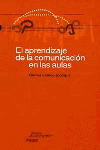 APRENDIZAJE DE LA COMUNICACION EN LAS AULAS, EL