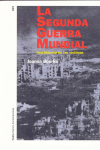 SEGUNDA GUERRA MUNDIAL, LA