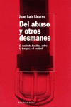 DEL ABUSO Y OTROS DESMANES