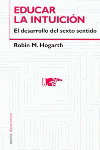 EDUCAR LA INTUICION.EL DESARROLLO DEL SEXTO SENTIDO