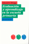 EVALUACION Y APRENDIZAJE EN LA ESCUELA PRIMARIA