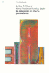 EDUCACION EN EL ARTE POSMODERNO, LA