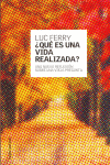 QUE ES UNA VIDA REALIZADA?