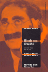 MI VIDA CON GROUCHO