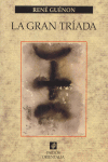 GRAN TRIADA, LA