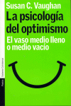 PSICOLOGIA DEL OPTIMISMO, LA