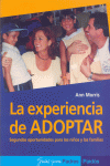 EXPERIENCIA DE ADOPTAR, LA