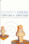 LIBERTAD E IDENTIDAD