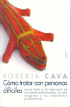 COMO TRATAR CON PERSONAS DIFICILES
