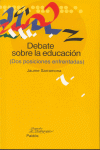 DEBATE SOBRE LA EDUCACION