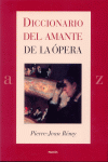 DICCIONARIO DEL AMANTE DE LA OPERA