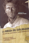 MIRADA DEL EXPLORADOR, LA
