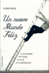 UN NUEVO MUNDO FELIZ
