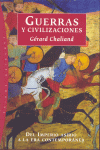 GUERRA Y CIVILIZACIONES