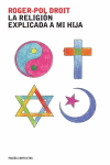 RELIGION EXPLICADA A MI HIJA, LA