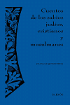CUENTOS DE LOS SABIOS JUDIOS, CRISTIANOS Y MUSULMANES