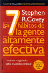 7 HABITOS DE LA GENTE ALTAMENTE EFECTIVA, LOS