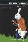 UNIVERSO PARA TODOS, EL