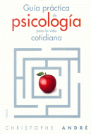 GUIA PRACTICA DE LA PSICOLOGIA COTIDIANA