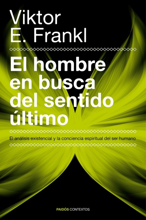 HOMBRE EN BUSCA DEL SENTIDO ULTIMO